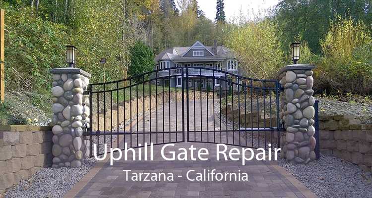 Uphill Gate Repair Tarzana - California